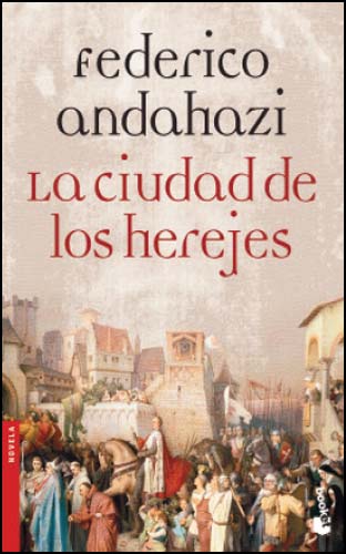 LA CIUDAD DE LOS HEREJES