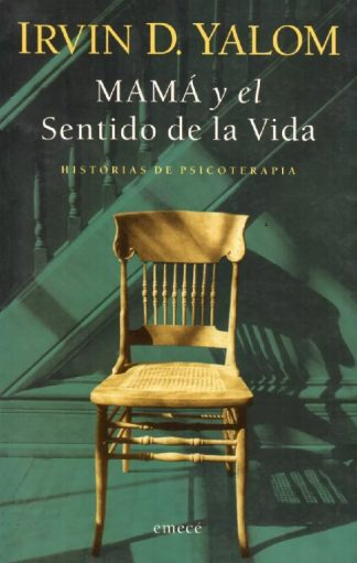 MAMA Y EL SENTIDO DE LA VIDA