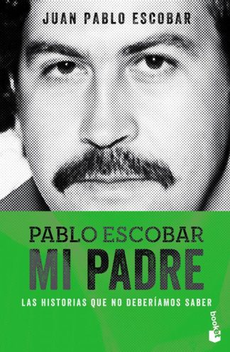 PABLO ESCOBAR. MI PADRE