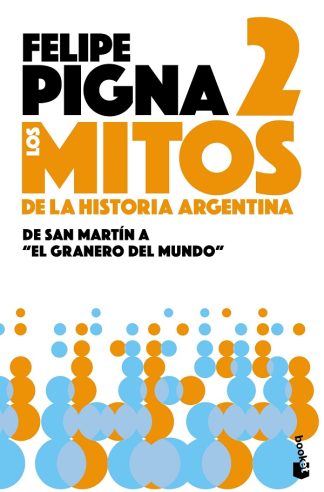 MITOS DE LA HISTORIA ARGENTINA 2