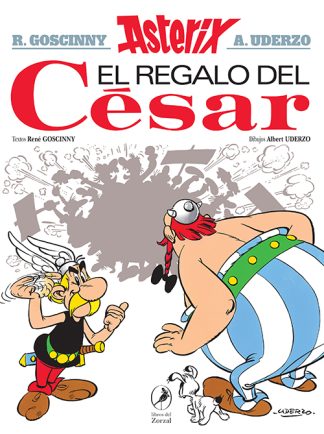 ASTERIX: EL REGALO DEL CESAR