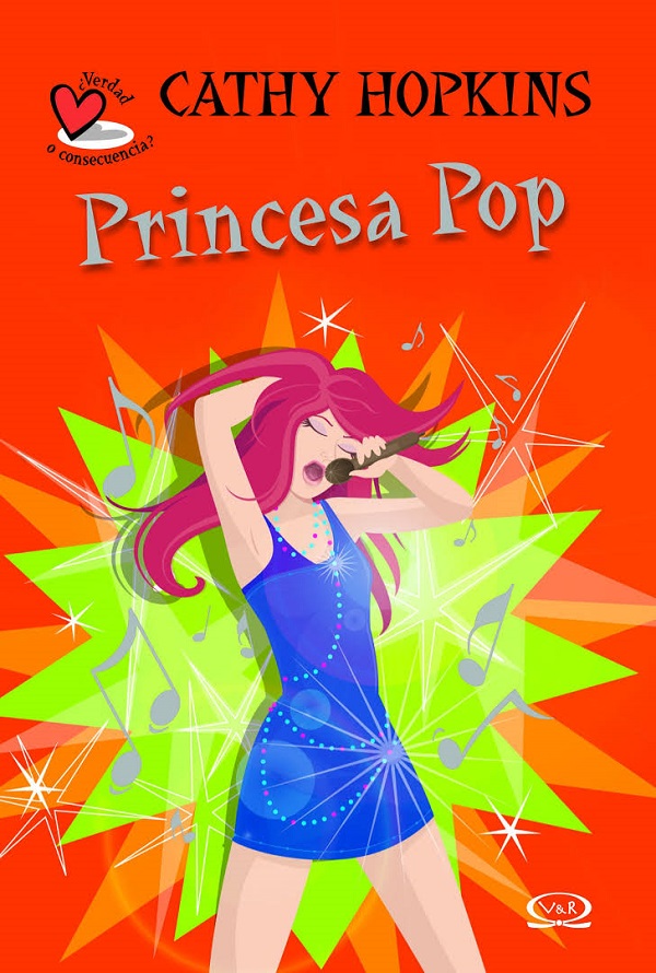 VERDAD O CONSECUENCIA 2: PRINCESA POP