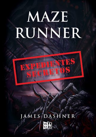 MAZE RUNNER: EXPEDIENTES SECRETOS