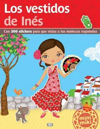 MINI MIKI: LOS VESTIDOS DE INES