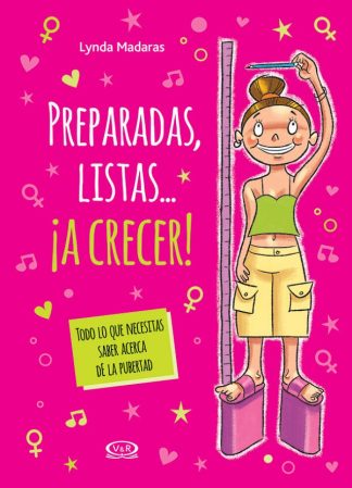 PREPARADAS, LISTAS... ¡A CRECER!