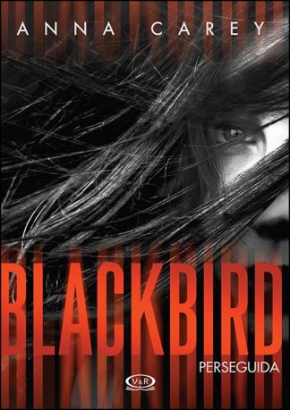 BLACKBIRD - PERSEGUIDA