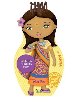 MINI MIKI: CREA TUS MUÑECAS INDIAS CON ASHNA