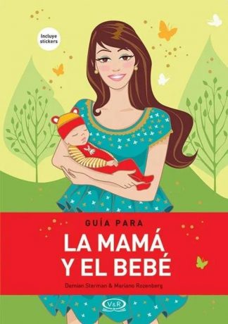 GUIA PARA LA MAMA Y EL BEBE