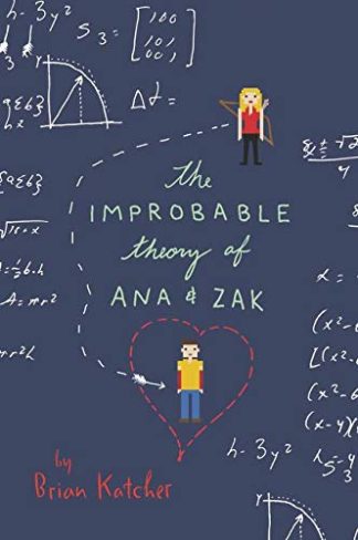 LA IMPROBABLE TEORIA DE ANA Y ZAK