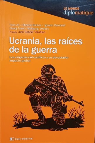 UCRANIA, LAS RAICES DE LA GUERRA