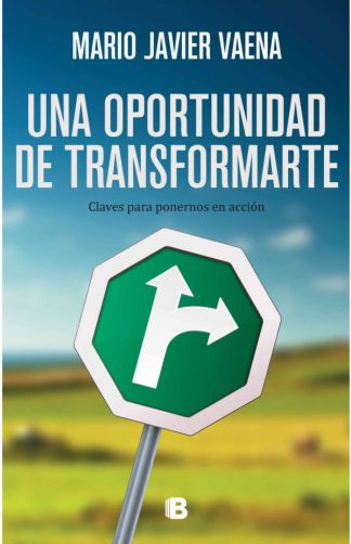 UNA OPORTUNIDAD DE TRANSFORMARTE