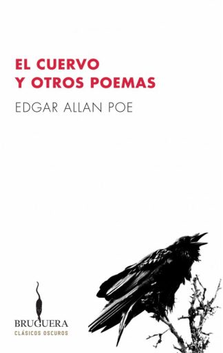 EL CUERVO Y OTROS POEMAS