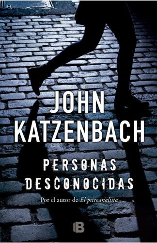 PERSONAS DESCONOCIDAS
