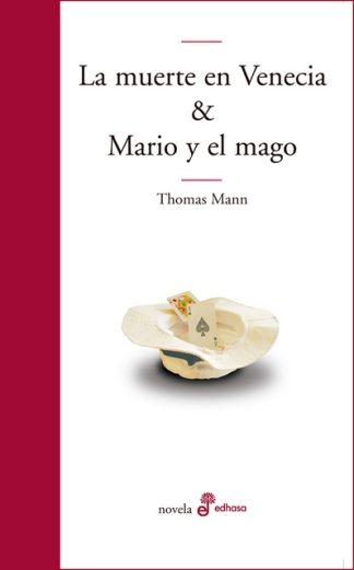 LA MUERTE EN VENECIA. MARIO Y EL MAGO