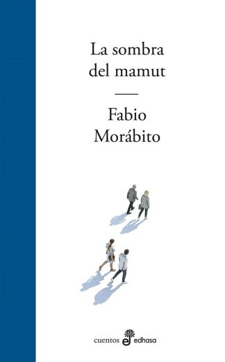 LA SOMBRA DEL MAMUT