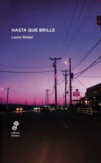 HASTA QUE BRILLE