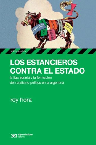 LOS ESTANCIEROS CONTRA EL ESTADO