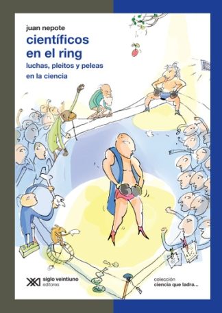 CIENTIFICOS EN EL RING