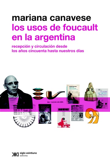 LOS USOS DE FOUCAULT EN LA ARGENTINA