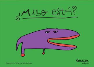 ¿MILO ESTA?