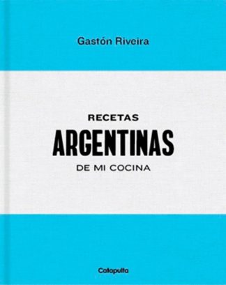 RECETAS ARGENTINAS DE MI COCINA