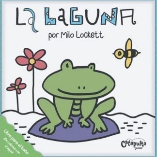 LA LAGUNA POR MILO LOCKETT