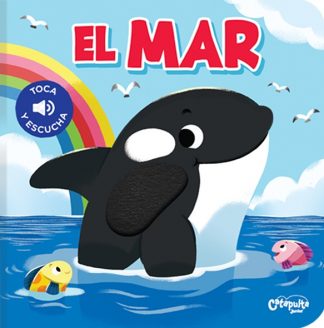 TOCA Y ESCUCHA: EL MAR