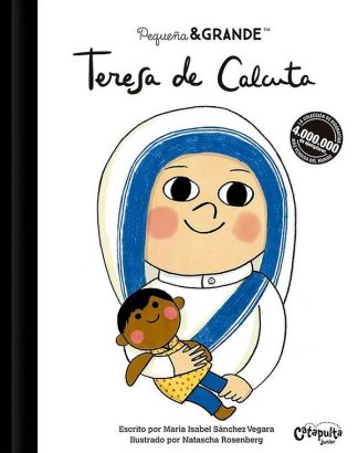 PEQUEÑA & GRANDE: TERESA DE CALCUTA