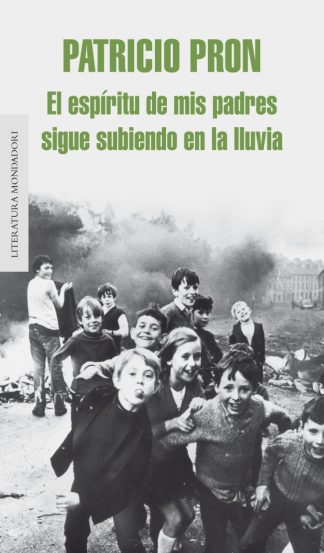 ESPIRITU DE MIS PADRES SIGUE SUBIENDO EN LA LLUVIA