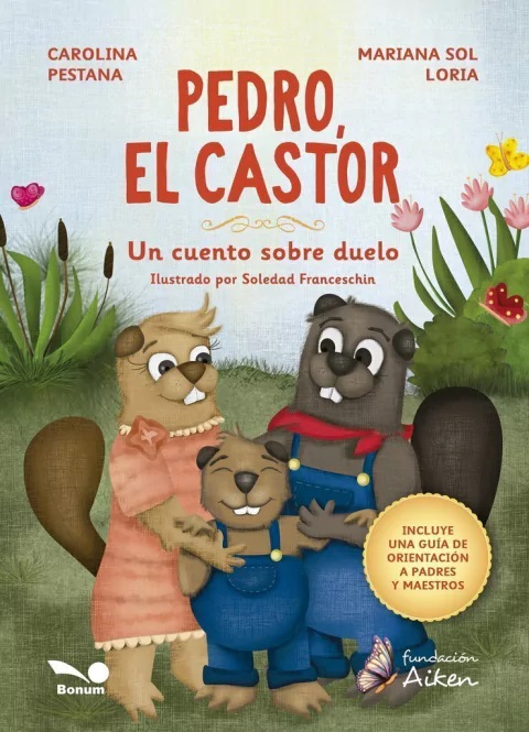 PEDRO, EL CASTOR