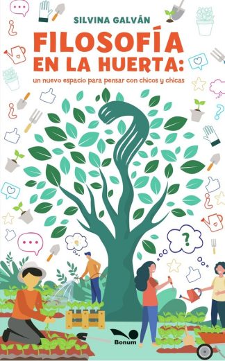 FILOSOFIA EN LA HUERTA