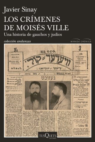 LOS CRIMENES DE MOISES VILLE