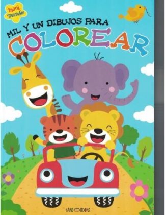 MIL Y UN DIBUJOS PARA COLOREAR