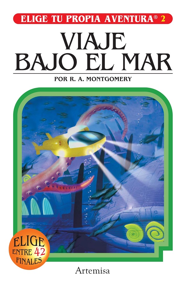 ELIGE TU PROPIA AVENTURA 2: Viaje bajo el mar