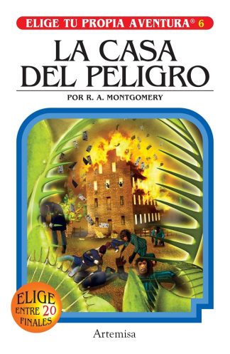 ELIGE TU PROPIA AVENTURA 6: La casa de peligro