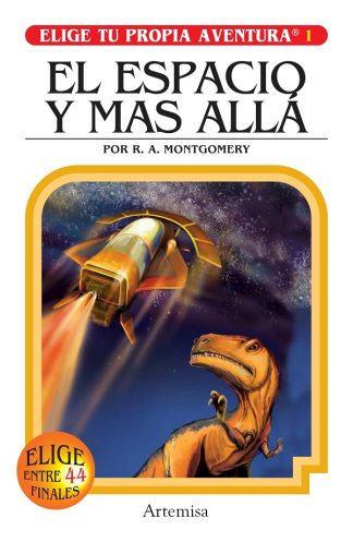 ELIGE TU PROPIA AVENTURA 1: El espacio y más allá
