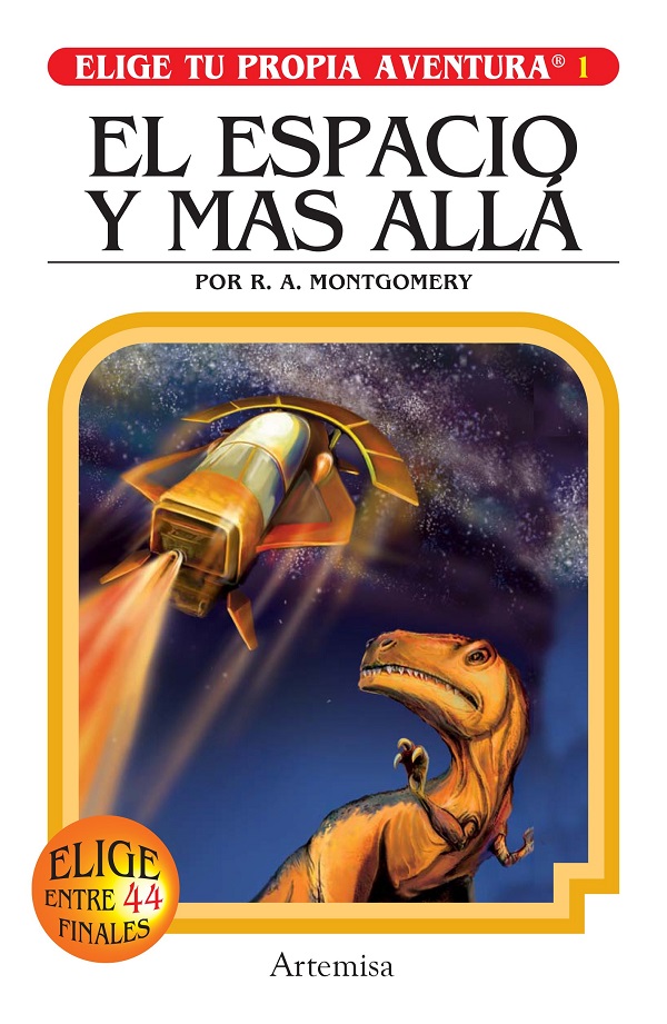 ELIGE TU PROPIA AVENTURA 1: El espacio y más allá