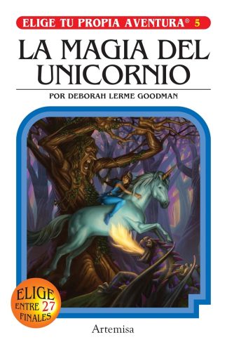 ELIGE TU PROPIA AVENTURA 5: La magia del unicornio