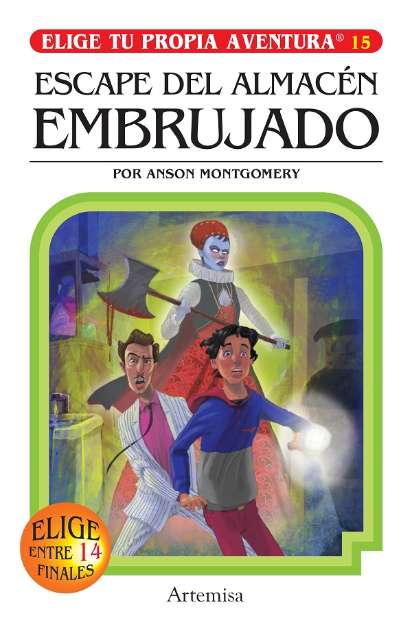 ELIGE TU PROPIA AVENTURA 15: Escape del Almacén Embrujado