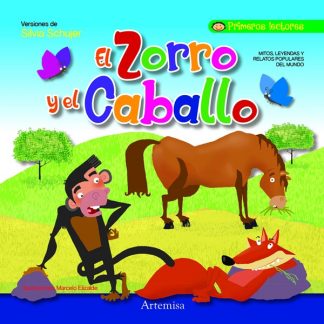 EL ZORRO Y EL CABALLO