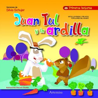 JUAN TUL Y LA ARDILLA