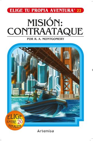 ELIGE TU PROPIA AVENTURA 22: Misión contraataque