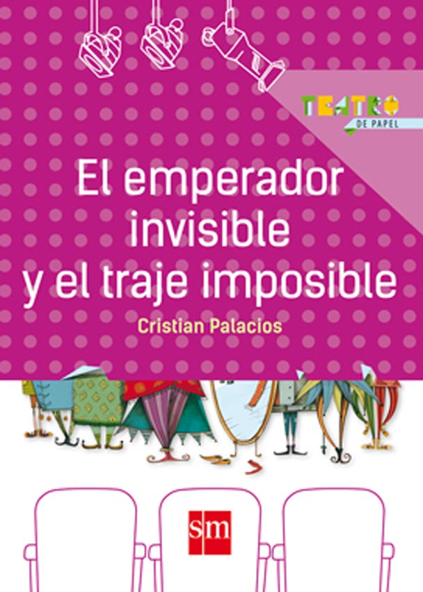 EL EMPERADOR INVISIBLE Y EL TRAJE IMPOSIBLE