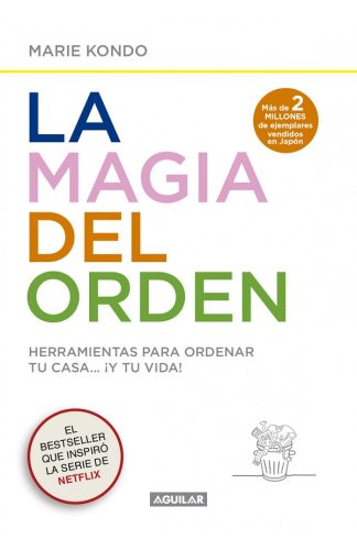 LA MAGIA DEL ORDEN