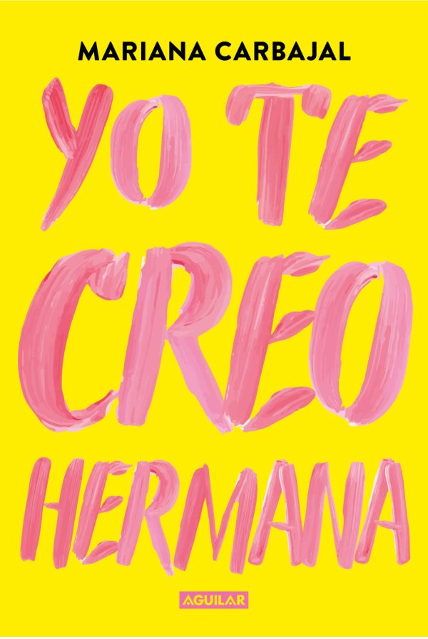 YO TE CREO  HERMANA