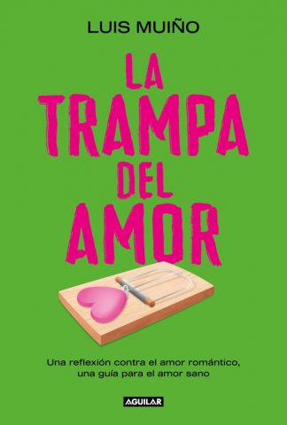 LA TRAMPA DEL AMOR