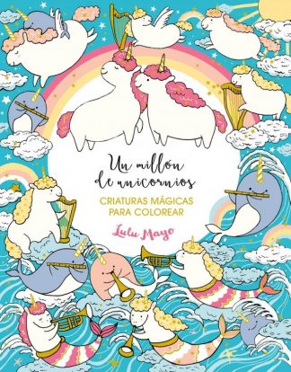 UN MILLON DE UNICORNIOS