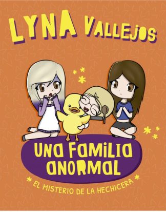 UNA FAMILIA ANORMAL