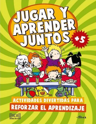 APRENDER Y JUGAR JUNTOS +5
