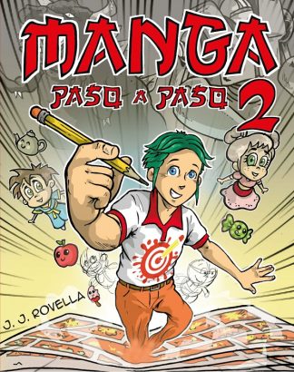 VAMOS A DIBUJAR MANGA PASO A PASO II
